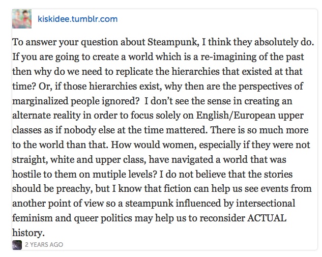 I don't see the sense in creating an alternate reality
in order to focus solely on English/European upper classes as if nobody else at
the time mattered. There is so much more to the world than that. How would
women, especially if they were not straight, white and upper class, have
navigated a world that was hostile to them on multiple levels?